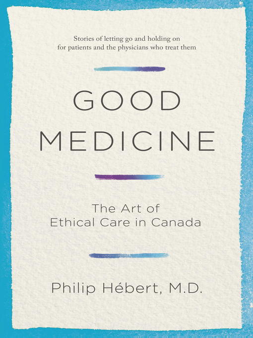 Title details for Good Medicine by Philip Hebert - Wait list